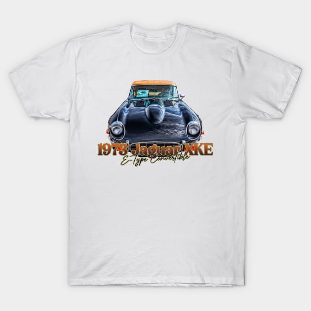 1973 Jaguar XKE E-Type Convertible T-Shirt by Gestalt Imagery